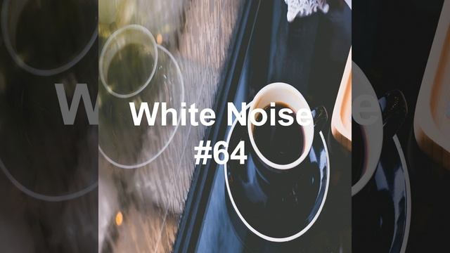 White Noise 64 - Soft Rain Sound for Sleep 12 (Rain Sound, Lullaby, Baby Sleep, Rain Sound,... смотреть онлайн