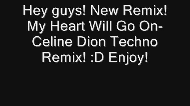 My Heart Will Go On/Titanic-Celine Dion (DJ Chilly Techno Remix) смотреть онлайн