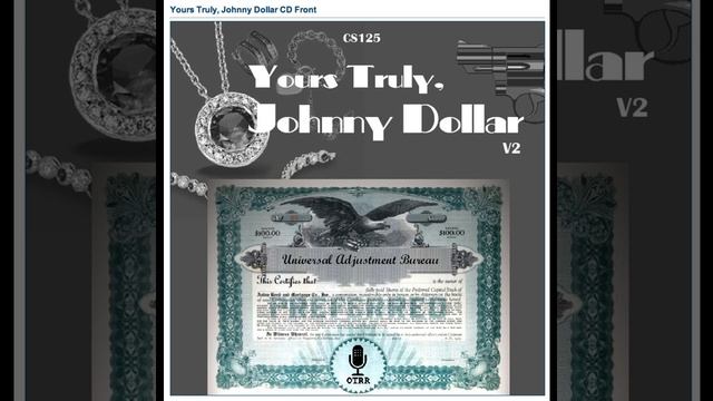 Yours Truly, Johnny Dollar - 600103 670 The Hapless Ham Matter смотреть онлайн