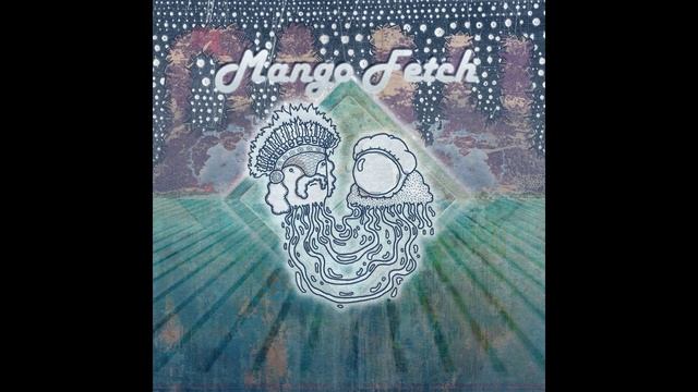 Ouu - Mango Fetch (full album) смотреть онлайн