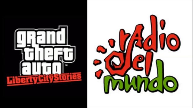 GTA Liberty City Stories Radio: "Radio del Mundo" смотреть онлайн