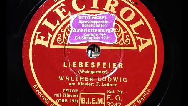 Walther Ludwig singt: Liebesfeier (Weingartner) 1934