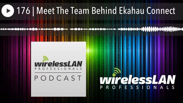 176 | Meet The Team Behind Ekahau Connect смотреть онлайн