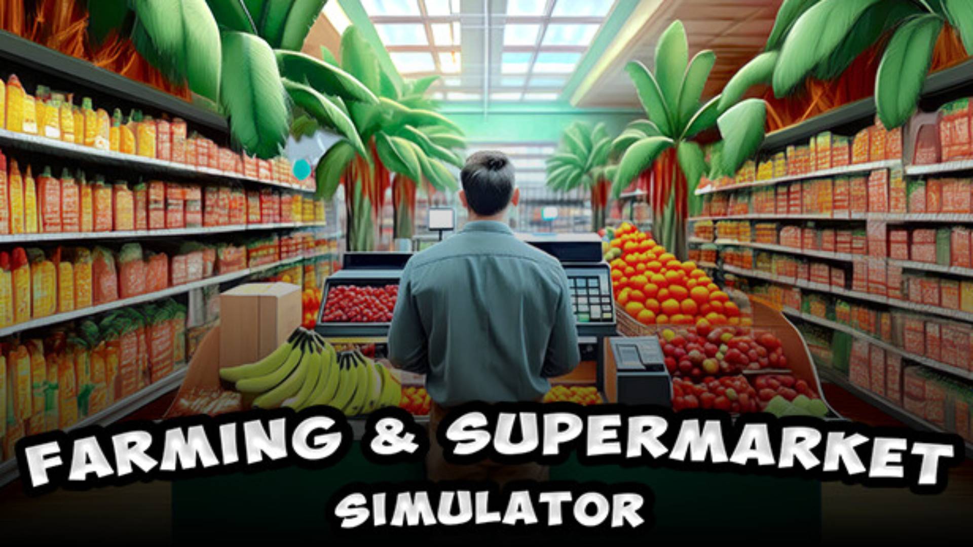 Farming & Supermarket Simulator: Prologue первый взгляд. смотреть онлайн