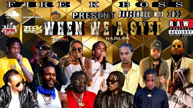 Dancehall Mix 2022 When We A Step Dancehall Mix Bounty Killer, Jahshii, Skeng, Masicka, VybzKartel смотреть онлайн