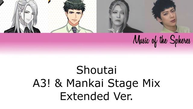 [A3!xMANKAI STAGE] Shoutai Mix (Extended Edition) смотреть онлайн