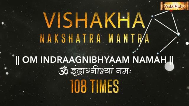 Vishakha Nakshatra Mantra 108 Times