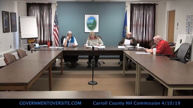 Carroll County NH Commission 4/10/19 FULL MEETING