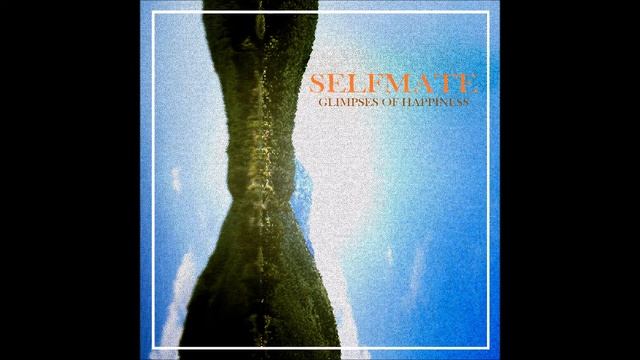 Selfmate - Common Sense смотреть онлайн