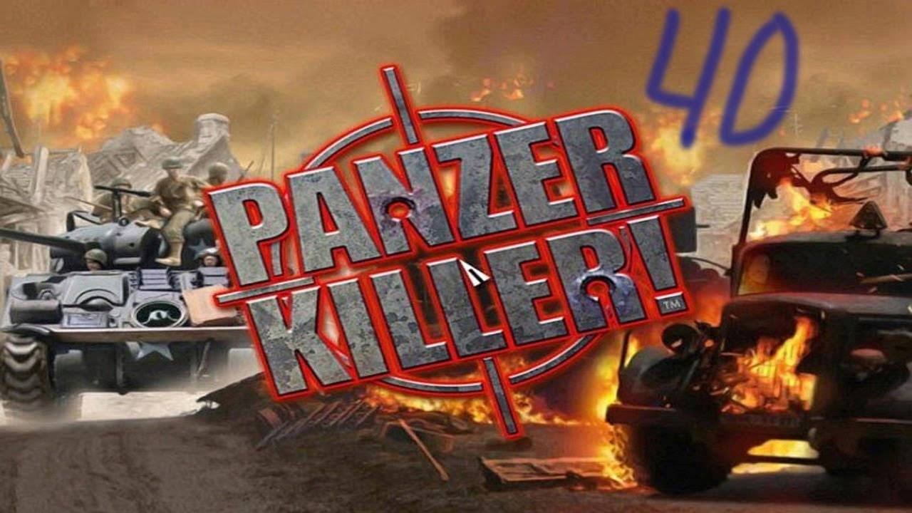 Прохождение Panzer Killer #40 (Дозаправка)