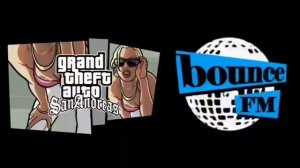 Bounce FM Grand Theft Auto San Andreas Radio Station - GTA Alternative Radio - Disco Radio Station