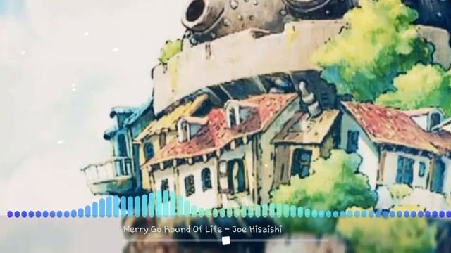 MERRY GO AROUND OF LIFE ( OP theme Howl's Moving Castle) смотреть онлайн
