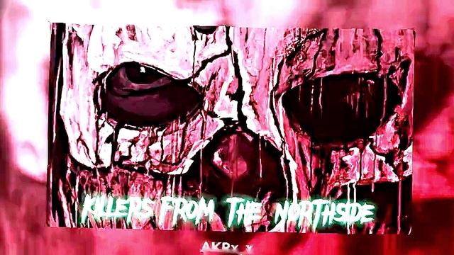 Killer from northside (slowed version) смотреть онлайн
