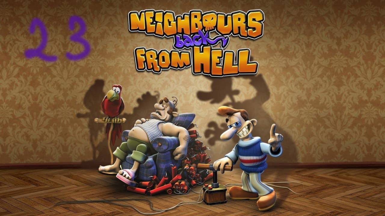 Прохождение Neighbours back From Hell #23 (Большие амбиции)