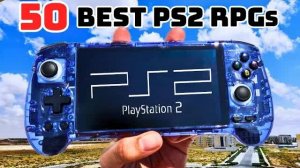50 лучших РПГ игр с PS2 на ANBERNIC RG556