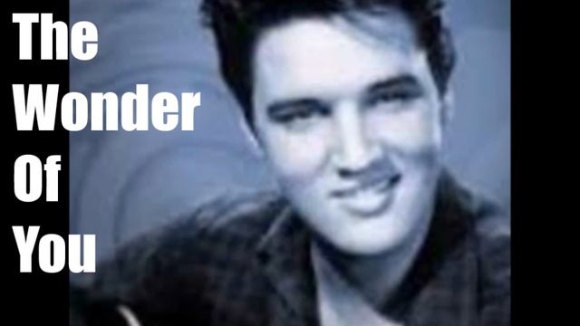 Elvis Presley The wonder of you ( cover version ) смотреть онлайн