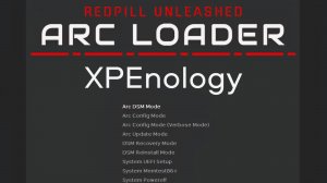 Самое полное описание всех пунктов меню загрузчика XPEnology ARC Loader 2.0.6