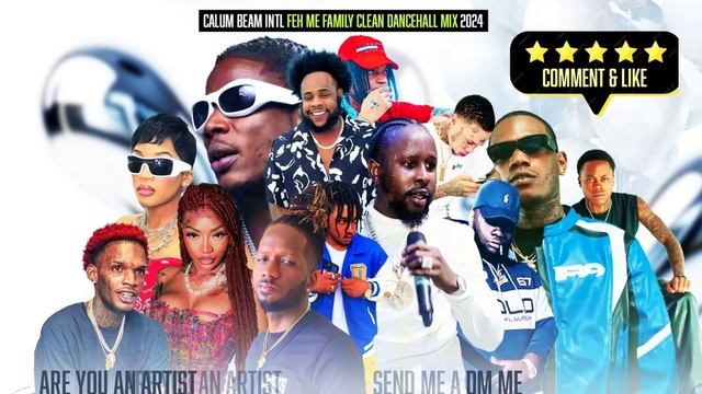 Dancehall Mix 2024 Clean | New Dancehall Songs | Feh Me Family | Squash,Masicka,Teejay