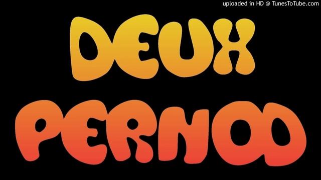 Deux Pernod - Heroes of yesterday смотреть онлайн