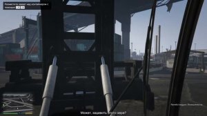 GTA 5 - Разведка в порту - Тревор грузит контейнеры в порту (#18).