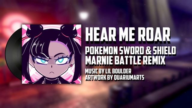 POKÉMON SWORD & SHIELD REMIX - Marnie Battle || Hear Me Roar смотреть онлайн