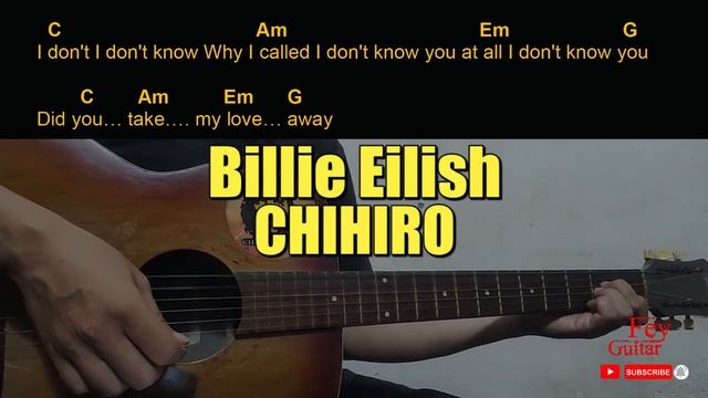 Billie Eilish - CHIHIRO Guitar Chords Cover