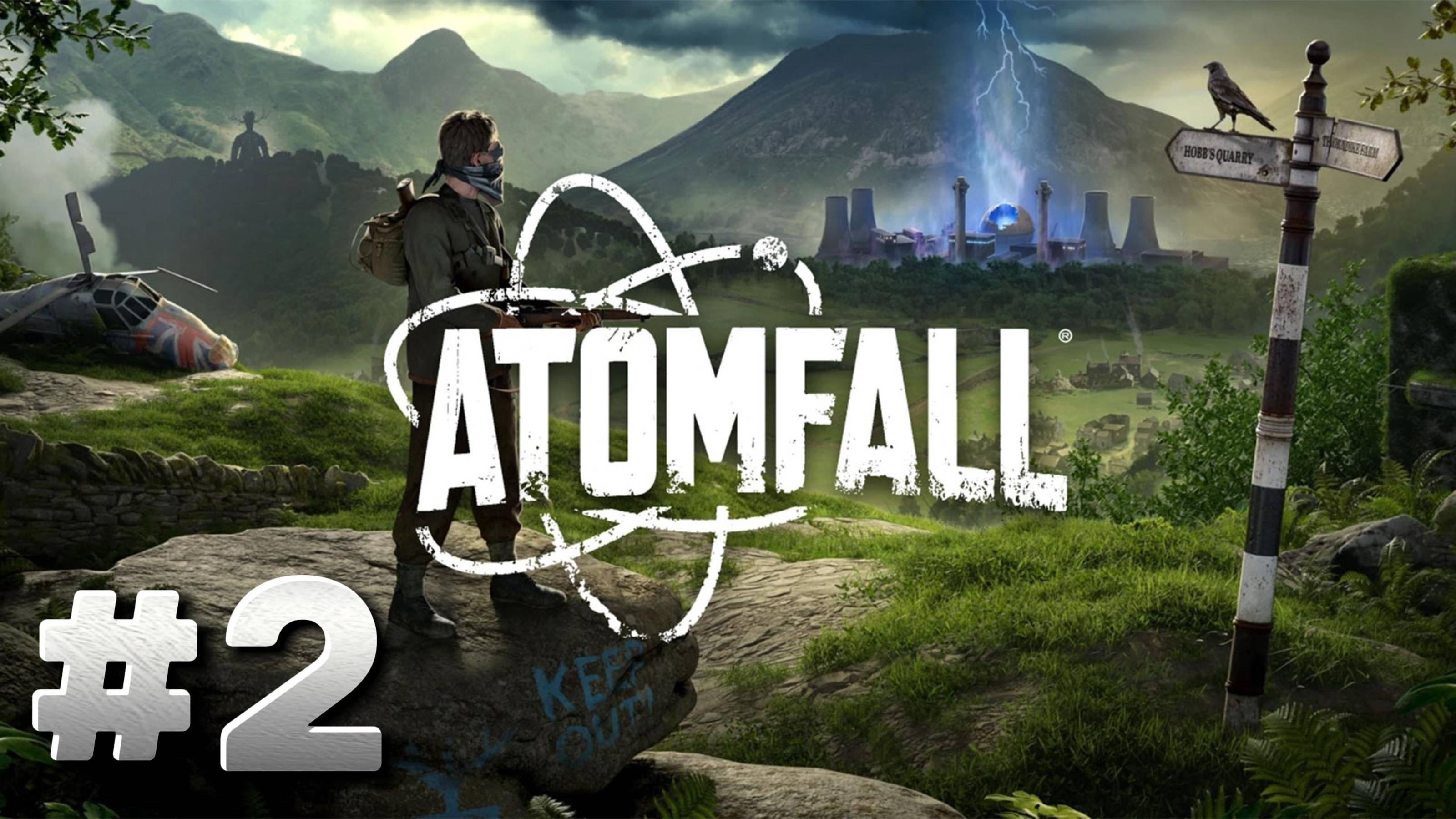 ATOMFALL Прохождение #2 смотреть онлайн