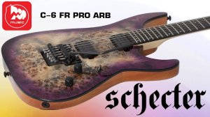Электрогитара SCHECTER C-6 FR PRO (с FLOYD ROSE)