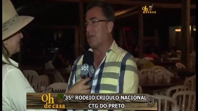 Oh! De Casa DIA 20/04/2014 - BLOCO 2 - ( 35º Rodeio Crioulo Nacional CTG Do Preto ) )