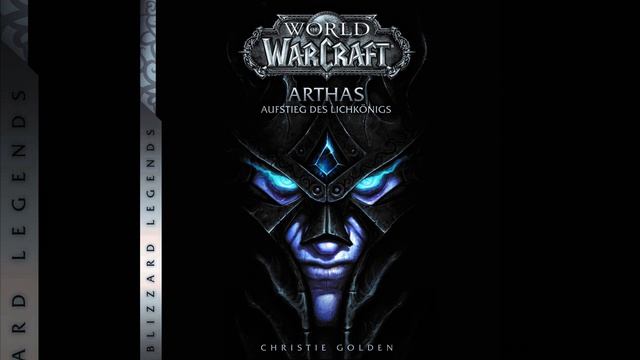 Kapitel 26.7 - World of Warcraft: Arthas - Aufstieg des Lichkönigs - Roman zum Game смотреть онлайн