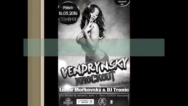 16.05.2014 - Pátek - VENDRYNSKY KNOCKOUT смотреть онлайн