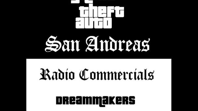 Grand Theft Auto: San Andreas - Radio Commercials (DreamMakers) смотреть онлайн