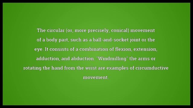 Circumduction Meaning смотреть онлайн
