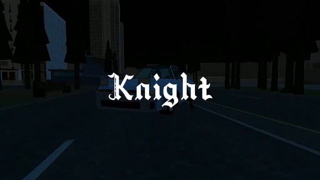 Knight [Song] | SSB2