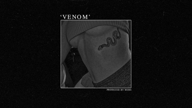 [FREE] Dark Chill Trap Beat 'Venom' (Prod. Mors) смотреть онлайн