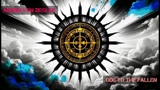 Ode to the Fallen | Композитор: Adrian von Ziegler