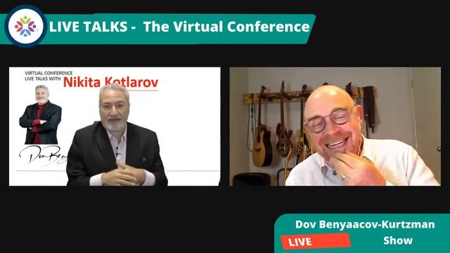 Nikita (Nik) Kotlarov - Dov Benyaacov-Kurtzman hosts The Virtual Conference live talks смотреть онлайн