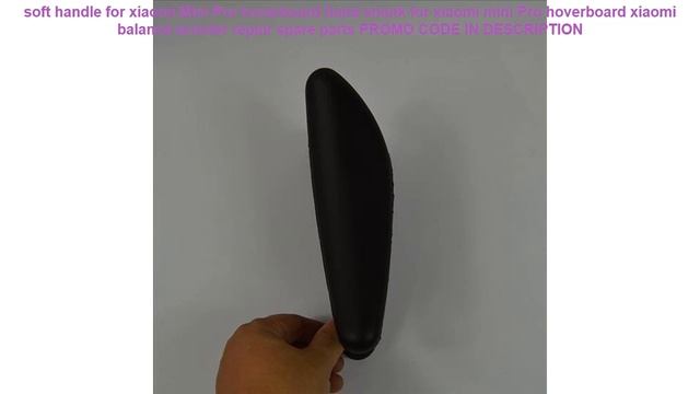 Promocje soft handle for xiaomi Mini Pro hoverboard hand shank for xiaomi mini Pro hoverboard xiao смотреть онлайн