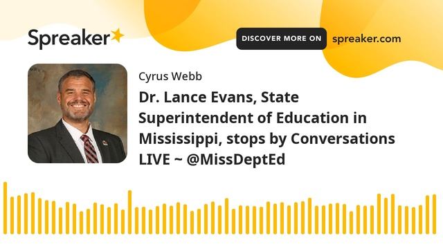 Dr. Lance Evans, State Superintendent of Education in Mississippi, stops by Conversations LIVE ~ @M смотреть онлайн