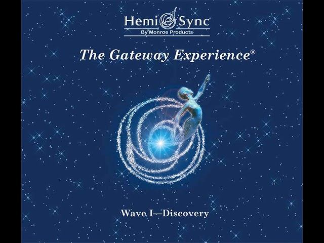 The Gateway Experience Wave 1 Discovery 2 Intro to Focus 10 | Monroe Institute Hemi-Sync Tapes смотреть онлайн