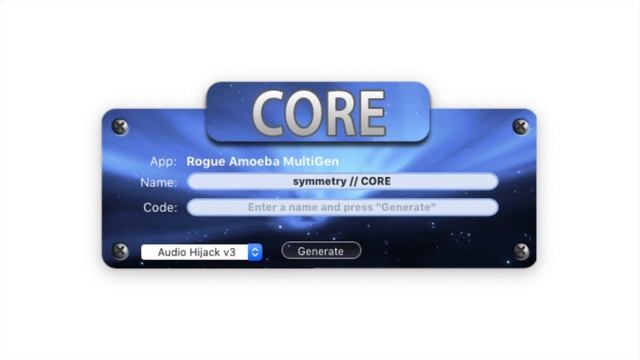 Symmetry // CORE Keygen Music (Rogue Amoeba MultiGen For Mac)
