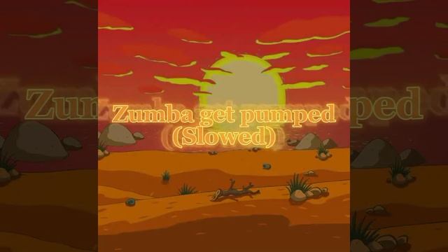 Zumba Get Pumped (Slowed) смотреть онлайн