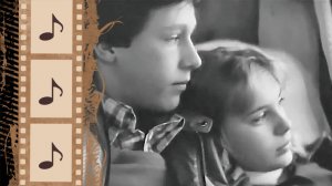 ПЕРВАЯ ЛЮБОВЬ ЗВУЧИТ ИМЕННО ТАК... | первые чувства, ссср, киноностальгия @kinomelomann