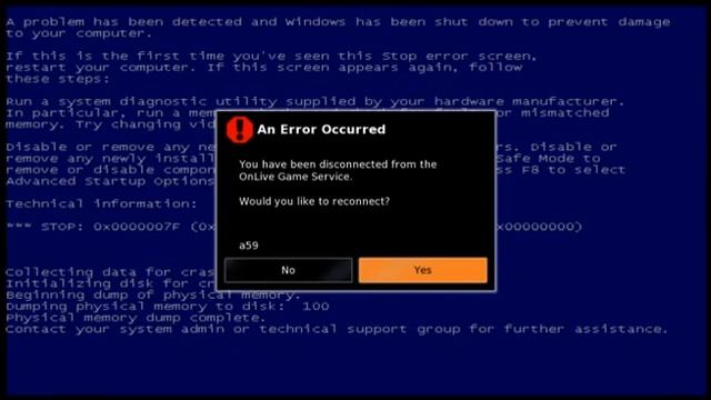Onlive BSOD Blue Screen Of Death BSOD
