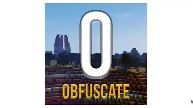 Скачать мод Obfuscate [1.18.2] [1.17.1] [1.16.5] [1.15.2] [1.14.4] [1.13.2] [1.12.2] смотреть онлайн