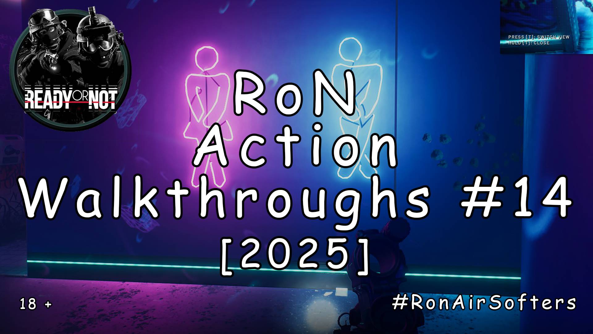 Ready or Not - Прохождение #14 - Neon Tomb [2025] смотреть онлайн