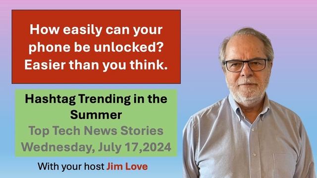 The FBI can crack your locked phone in 2 days: Hashtag Trending, Wednesday, July 17, 2024 смотреть онлайн