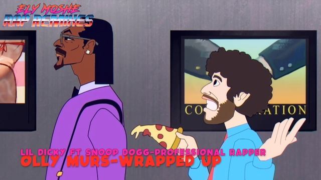 REMIX: LIL DICKY ft. SNOOP vs OLLY MURS - PROFESSIONAL смотреть онлайн