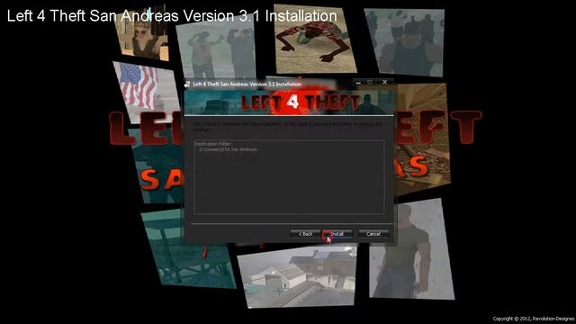 How To Install Left 4 Theft: San Andreas Version 3.1 смотреть онлайн