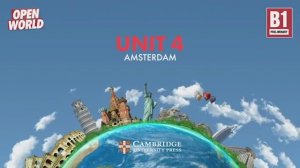 Open world B1 SB Unit 4 real world video